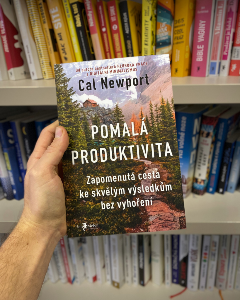 Kniha Pomalá produktivita – Cal Newport